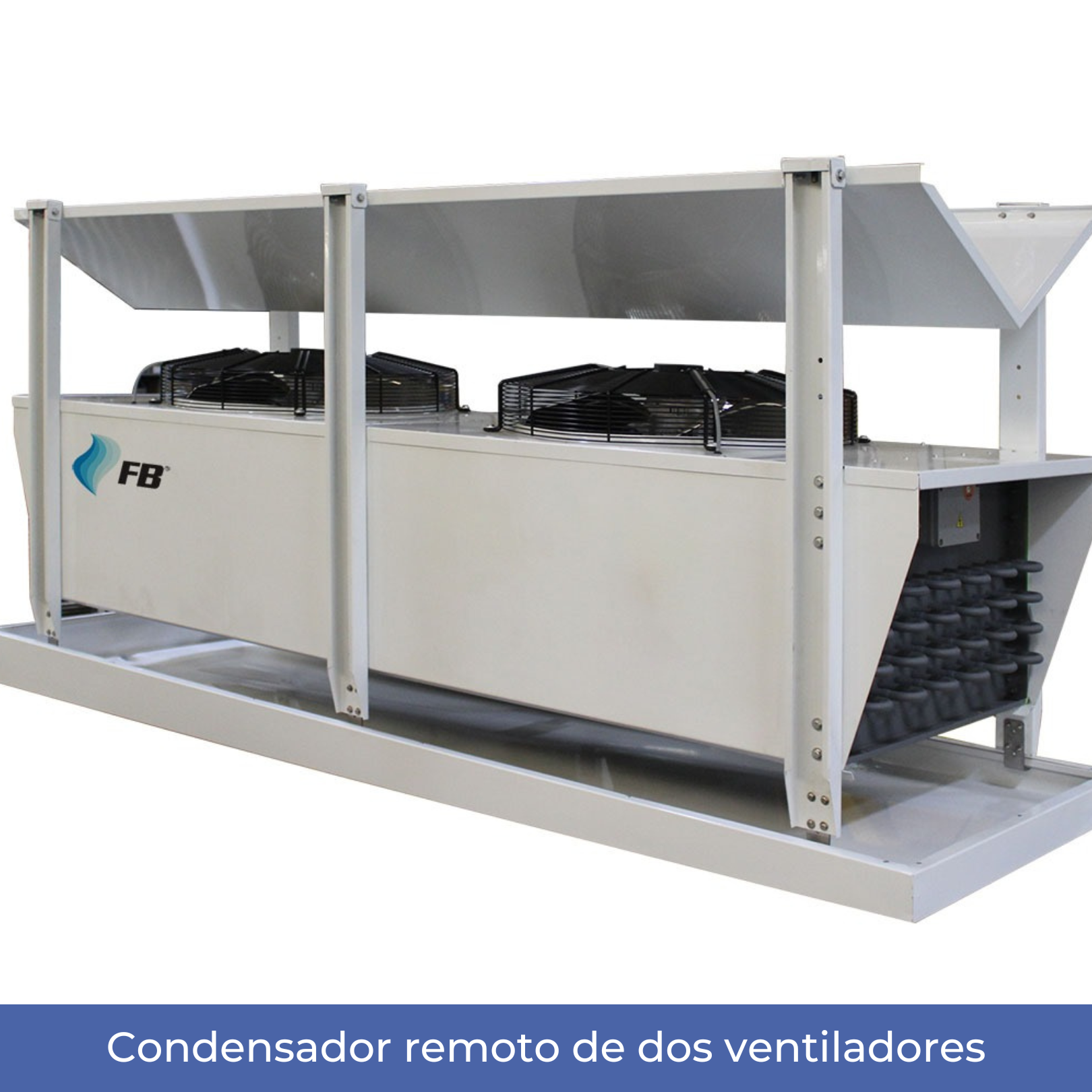 Condensador remoto de dos ventiladores