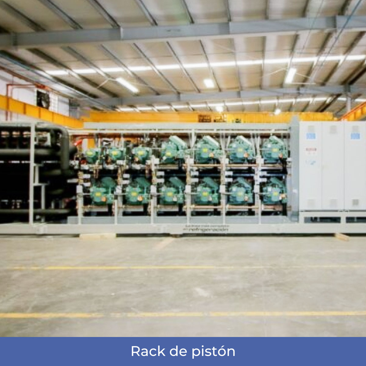 Rack de pistón | Venta, instalación y mantenimiento de equipos de refrigeración industrial y comercial NOVAFRIOS al mejor precio.